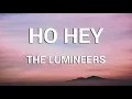 The Lumineers - Ho Hey (Lyrics)