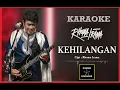 Download Lagu KARAOKE ORIGINAL RHOMA IRAMA - KEHILANGAN