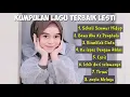 Download Lagu FULL ALBUM LESTI 2022 || SEKALI SEUMUR HIDUP