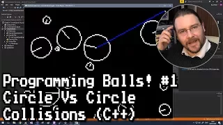 Programming Balls Circle Vs Circle Collisions C