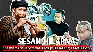 sesah hilapna rusdy oyag percussion featuring ardi tarompet u0026 hary petit kacapi