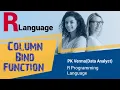cbind Function in RStudio How to bind columns or DataFrame in R column ko kese bind or merge kre