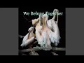 Lagu We Belong Together