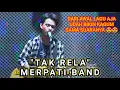 Download Lagu TAK RELA - MERPATI BAND (COVER MUBAI 2021) LAGU VIRAL SEPANJANG TAHUN LAGU LAWAS 90 AN