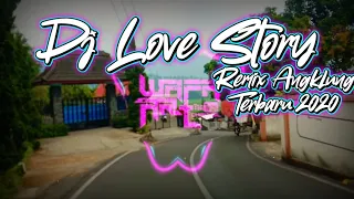 Download Dj Love Story Remix Angklung Terbaru 2020 MP3