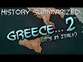 Download Lagu History Summarized: Greece... TWO  (it's in Italy)