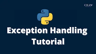 Exception - Handling Tutorial in Python Programming Training Craw Security