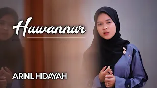 Download Huwannur || Cover Arinil Hidayah MP3