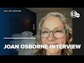 Joan Osborne on new Dylan album tour