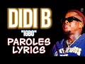 DIDI B - IGBO (PAROLES/LYRICS)