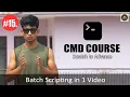 Batch Scripting in 1 - Full Tutorial with Examples HINDI