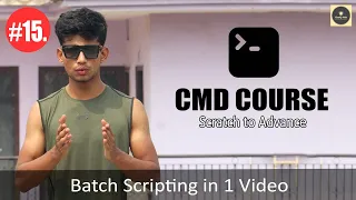Batch Scripting in 1 - Full Tutorial with Examples HINDI