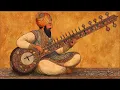 Sitar For Scattered Thoughts | Indian Meditation Music For Sharp Mind | Focus, Study, Problem Solve
