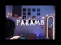 Lagu MHR - Paramb (Official Visualizer)