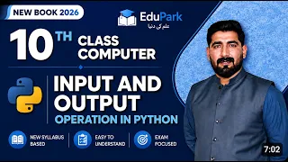10th Class Chapter 3 Input and Output operation in Python New Book 2026 Computer New Book