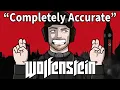 A Completely Accurate Summary of Wolfenstein The New Order
