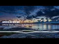 Download Lagu DJ Slow Remix American Dream ( Video Âm Nhạc Chính thức )