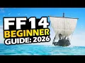 FF14 - 2026 Complete Beginner s Guide Final Fantasy 14