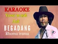 Download Lagu BEGADANG [ KARAOKE ] RHOMA IRAMA [ VERSI MUSIK ASLI ]