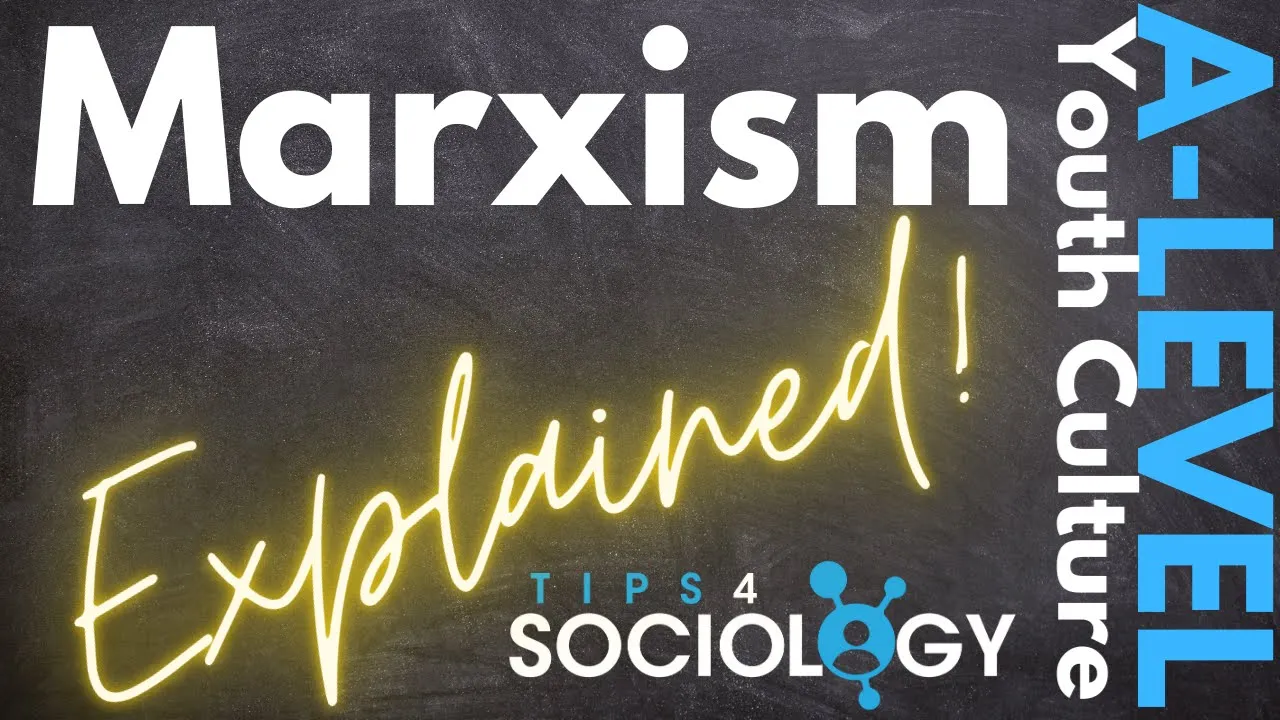 Marxism Explained! | Youth Culture | A-Levels | Sociology | Revision
