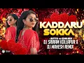 Lagu KADDARU SOKKA - BUTTO vs EDM MIX - DJ SRIRAM KOLLAPUR vs DJ MAHESH REMIX |#viralvideo #trending #dj