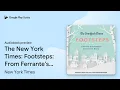 The New York Times Footsteps From Ferrante s by New York Times book