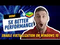 Enable Virtualization on Windows 10