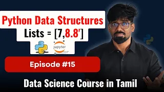 Python Data Structures Lists Tuples Sets Dictionaries Data Science for Beginners in Tamil