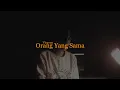 Download Lagu Virgoun - Orang Yang Sama | Faruq Kamal Cover