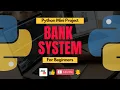 Simple Bank System Python Mini Projects Jr Eternal