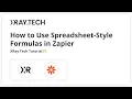 How to Do Spreadsheet-Style Calculations in Zapier with Formatter