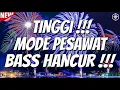 Download Lagu MODE PESAWAT BASS BETON !!! DJ JUNGLE DUTCH 2025 TERBARU FULL BASS