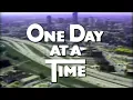 Download Lagu Classic TV Theme: One Day at a Time