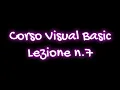 Corso di Programmazione Visual Basic - Lezione n 7