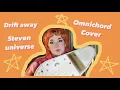 Download Lagu Drift Away - Steven Universe Omnichord Cover