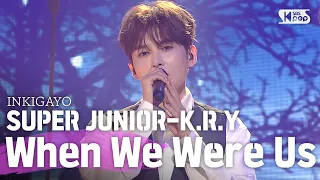 Download SUPER JUNIOR-K.R.Y(슈퍼주니어-K.R.Y.) - When We Were Us(푸르게 빛나던 우리의 계절) @인기가요 inkigayo 20200614 MP3