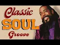 Download Lagu Barry White, Marvin Gaye, Al Green, Luther Vandross, Smokey Robinson   60's 70's Classic Soul Groove