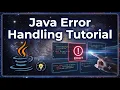 Java Error Handling And Exceptions Tutorial - Java Try Catch