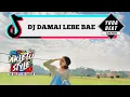 DJ DAMAI LEBE BAE - YUDA BEAT REMIXX AKLETU STYLE
