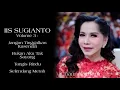 Lagu IIS SUGIANTO, The Very Best Of, Volume 3
