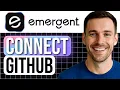 How to Connect Emergent AI to GitHub Step-by-Step Tutorial 2026