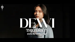 dewi threesixty cover by sad revenge sadrevengetv threesixty emo cover 