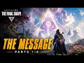 Destiny 2 The Message Part 1-3 The Final Shape Lost Sector Missions