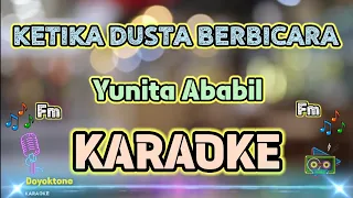 ketika dusta bicara karaoke v3 hq audio stereo yunita ababil