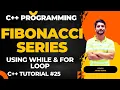 Fibonacci Series Program C Programming In Hindi