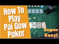 Pai Gow Poker - How To Play