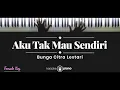 Download Lagu BCL - Aku Tak Mau Sendiri KARAOKE PIANO - FEMALE KEY