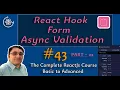 react hook form tutorial in hindi Async Validation Explained in hindi