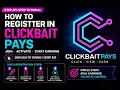 How to Register in ClickBaitPays Complete Step-by-Step Tutorial