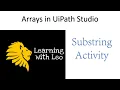 String Array Example Sub String in Uipath Uipath Studio RPA